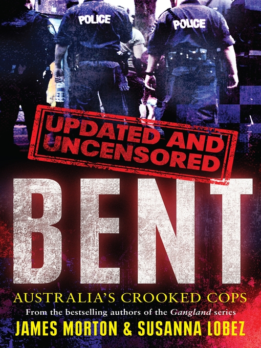 Title details for Bent Uncensored by James Morton - Available